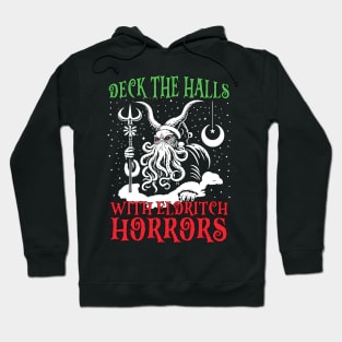 Deck the Halls with Eldritch Horrors Hoodie